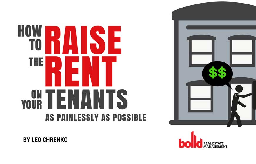 HOW-TO-RAISE-THE-RENT-ON-YOUR-TENANTS-AS-PAINLESSLY-AS-POSSIBLE