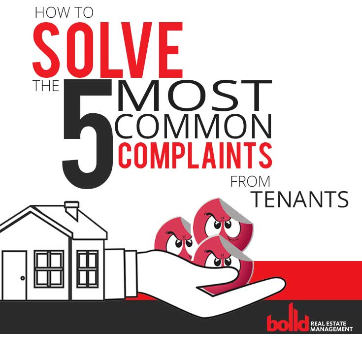 HOW-TO-SOLVE-THE-5-MOST-COMMON-COMPLAINTS-FROM-TENANTS-2